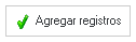 4. Botón de Agregar registros
